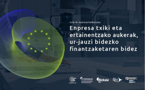 InfoDay EEN Basque: Enpresa txiki eta ertainentzako aukerak, ur-jauzi bidezko finantzaketaren bidez